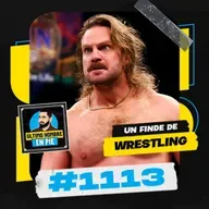 UHEP #1113 - La debacle de WWE y el éxito de AEW
