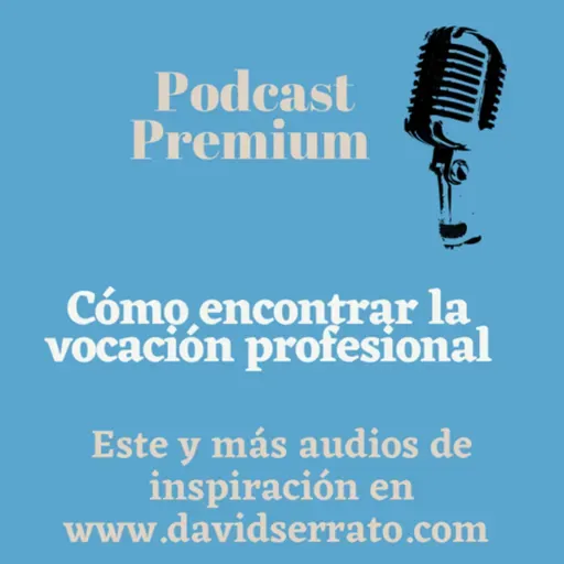 58. C贸mo encontrar la vocaci贸n profesional