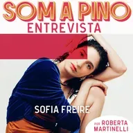 Sofia Freire: 'O prazer é que movimenta a gente'