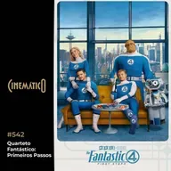 Quarteto Fantástico: Primeiros Passos