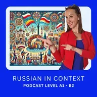 Comprehensive Russian Podcast: Праздники в июле — память, культура и язык #188