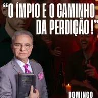A11MOD65_20250608 - O ímpio e o caminho da perdição.