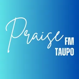 Praise FM Taupo