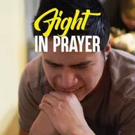 Fight in Prayer