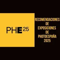 Recomendaciones de exposiciones de PHotoESPAÑA  2025