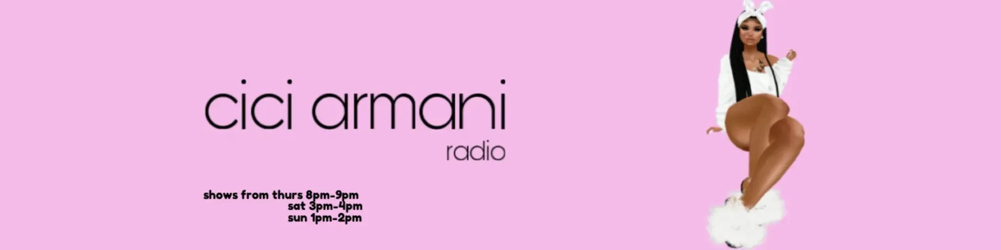 CICI ARMANI RADIO