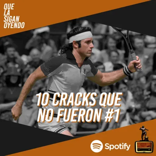 10 cracks que no fueron 1 del mundo