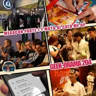 GEEK-ORAMA 204 "Megacon Parte 1 y Moto Ai con el Catch Me Up"