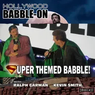 Hollywood Babble-On 419: July 11, 2025