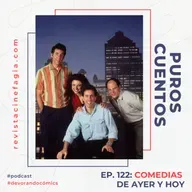 Puros Cuentos: T.02 – 122: Comedias de ayer y hoy 