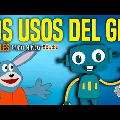 027. Cómo usar GET en INGLÉS para niños