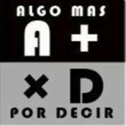 #2 - ALGO MAS POR DECIR 320K - SUPERPODERES