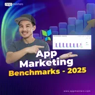 App Growth Benchmarks 2025: Trends & Data Every UA Manager Must Know