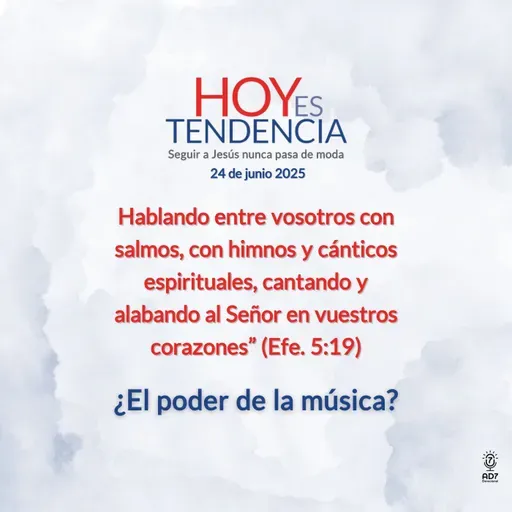 ¿El poder de la música? ~ Devocional de Jóvenes ~ 24 de junio 2025