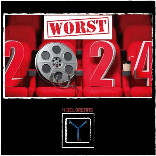 Lo peor del 2024 E258