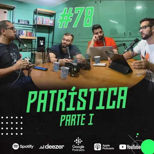 A origem e as características da Patrística :: ABCast #78