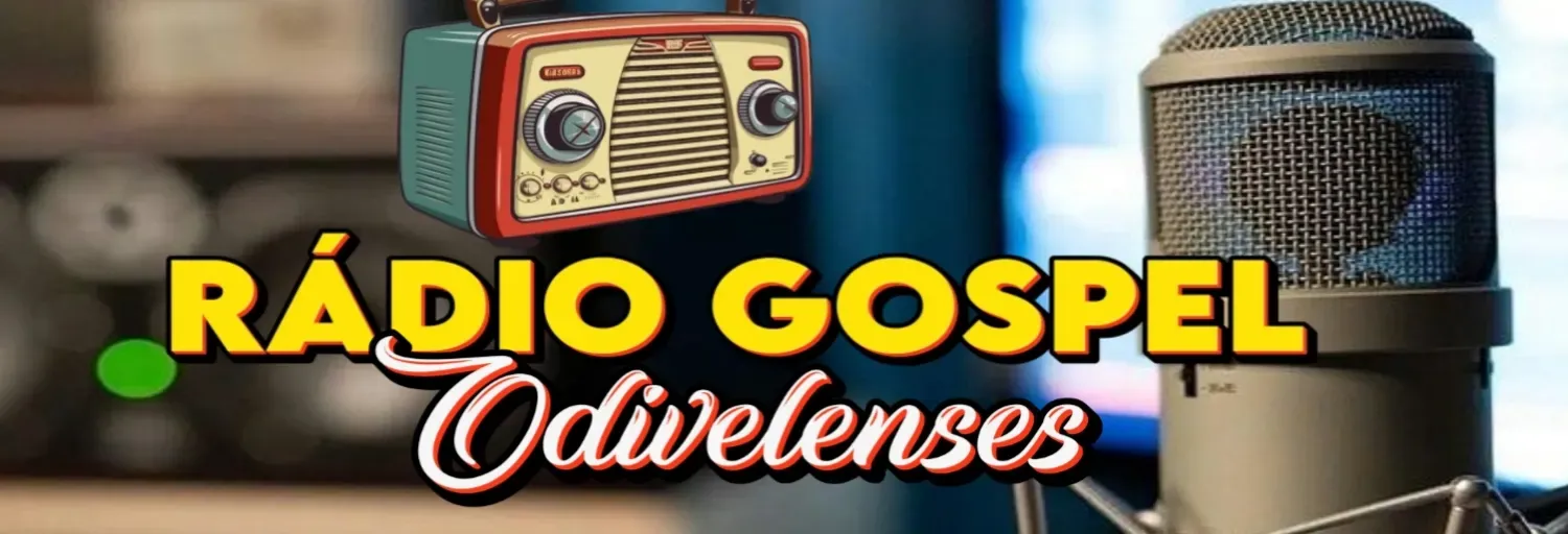 Rádio Gospel odivelenses