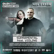 Supramental feat. VioliNG - Live at 404 Symbiont Big Showcase and Dzhura Birthday