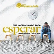Que hacer cuando toca esperar - Nehemias Lebron Mateo 25:1-13