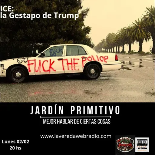 ICE: la Gestapo de Trump