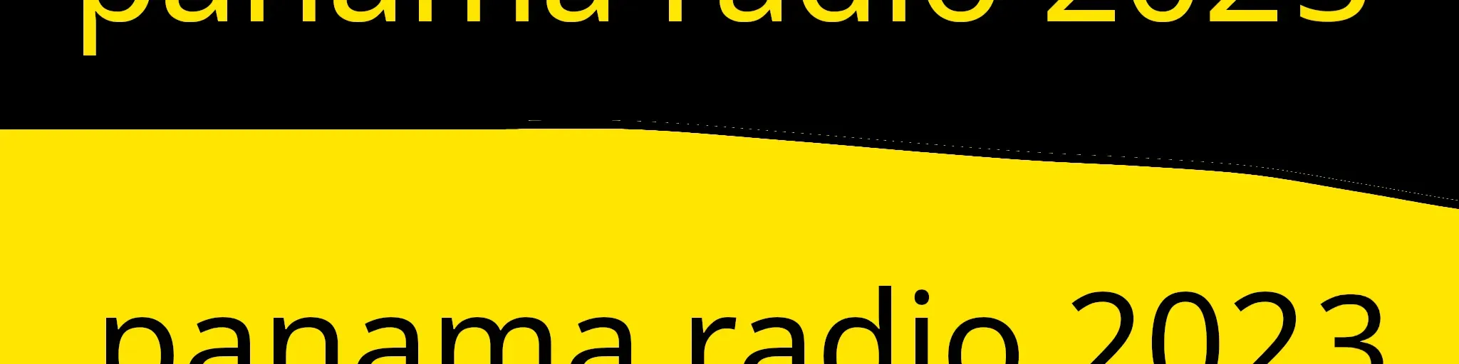 panama radio 2023
