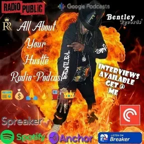 All About Your Hustle Radio