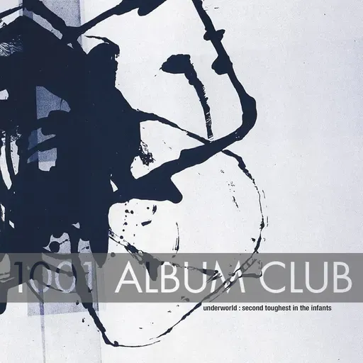 830 Underworld - Second Toughest in the Infants