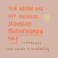 #3 Wie gehen wir mit unserer sexuellen Orientierung um? 