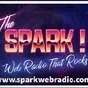 The Spark - Web Radio Rocks!