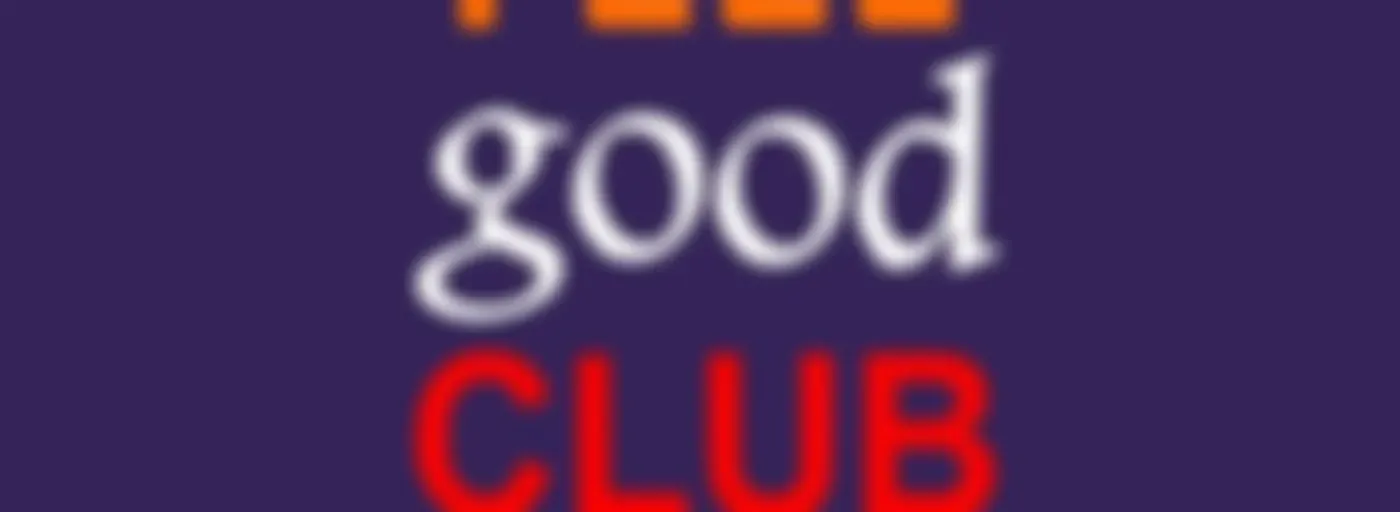 Feel Good Club