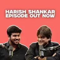 HARISH SHANKAR LIKE NEVER SEEN BEFORE | EP #121
