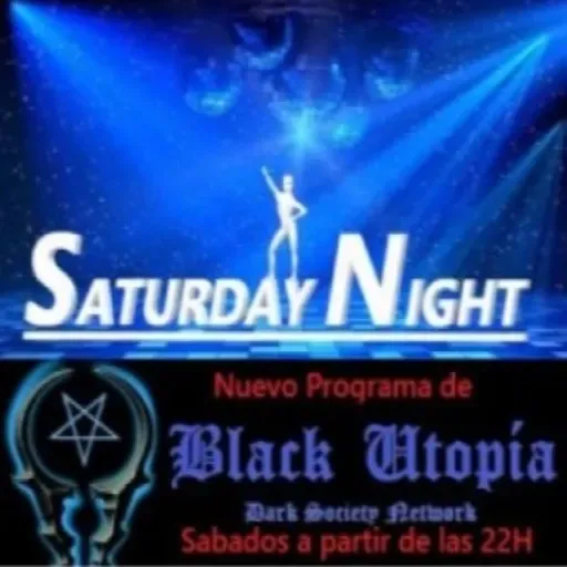 BLACK UTOPIA RADIO - SATURDAY NIGHT ep3