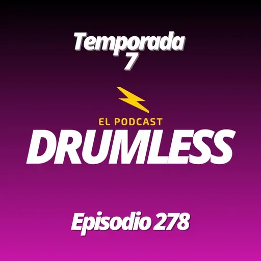 Episodio 278 - El UK Drum Show