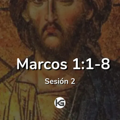El evangelio de Jesucristo (Marcos 1:1-8)