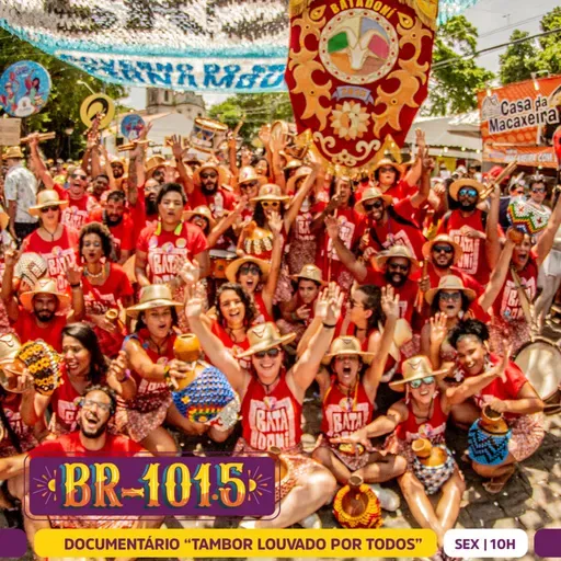 BR-101.5 | Pré-estreia do documentário "Tambor Louvado por Todos" com Sara Brito