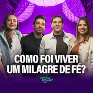 Como foi viver um milagre da fé? - Yanna Varandas e Marcus Varandas