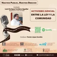 Activismo Judicial: Entre la ley y la comunidad