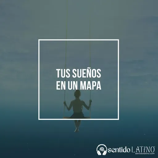 Tus sueños en un mapa
