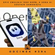 Epic zwalnia 1000 osób, a Sora AI zostaje zamknięta – NwK #394