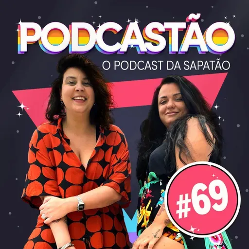 #69 - Rivalidade Feminina