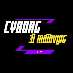 CYBORG 37 MOTOVLOG FM