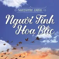 Sách nói Người Tình Hoa Bắc - Marguerite Duras | Voiz FM