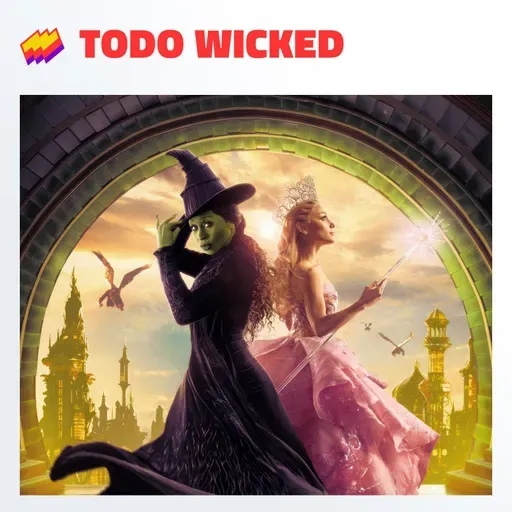 T17E14- Wicked 1+2: Definitivamente grave
