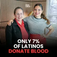 Ep. 010 Only 7–8% of Latinos Donate Blood, Why It Matters and How You Can Help - Marcela Fajardo