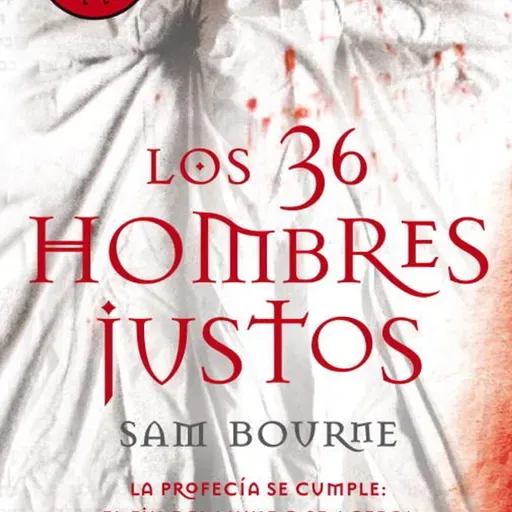Los 36 hombres justos, Sam Bourne
