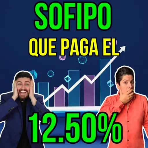 368. Encontramos una SOFIPO que ofrece el 12.50%, te revelamos lo que nadie dice