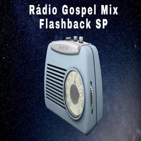 RADIO GOSPEL MIX FLASH BACK
