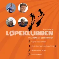 Episode 6: Tre legender, Løpestjerna og Kristinaløpet 2025