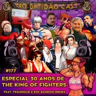 #177 - Especial 30 anos de KOF! 