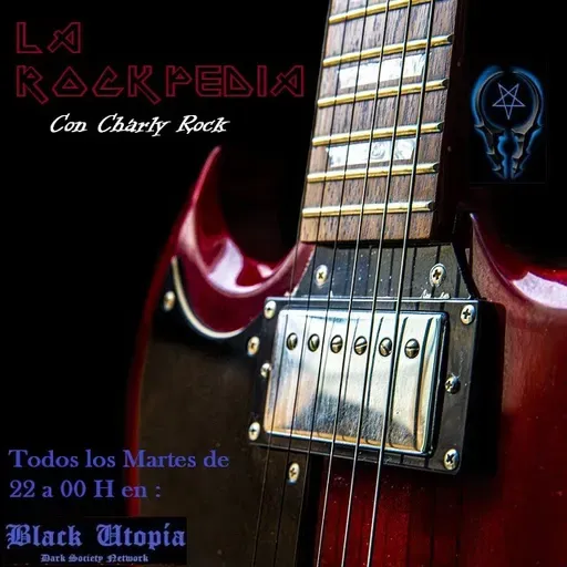 LA ROCKPEDIA 2.0 - Programa 20